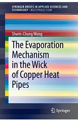 The Evaporation Mechanism in the Wick of Copper Heat Pipes