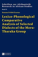 Lexico-Phonological Comparative Analysis of Selected Dialects of the Meru-Tharaka Group