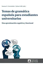 Temas de gramatica espanola para estudiantes universitarios
