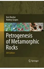 Petrogenesis of Metamorphic Rocks