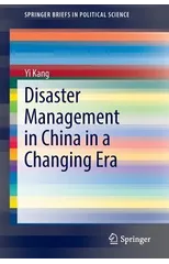 Disaster Management in China in a Changing Era