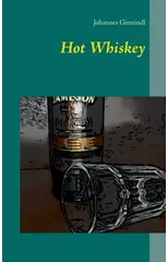 Hot Whiskey