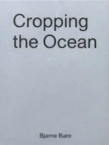 Cropping The Ocean