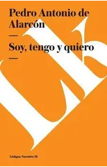 Soy, tengo y quiero