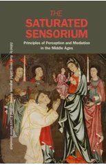 Saturated Sensorium