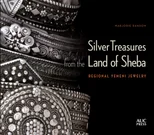 Silver Treasures from the Land of Sheba