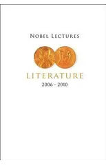 Nobel Lectures In Literature (2006-2010)
