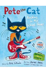 Pete the Cat Rocking in My School Shoes