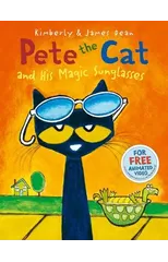 Pete the Cat and his Magic Sunglasses