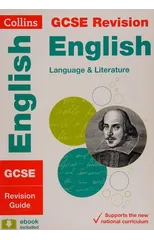 GCSE 9-1 English Language and Literature Revision Guide