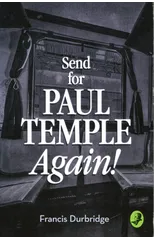 Send for Paul Temple Again!