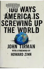 100 Ways America Is Screwing Up The World