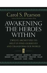 Awakening the Heroes Within