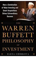 The Warren Buffett Philosophy of Investment