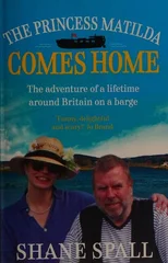 The Princess Matilda Comes Home