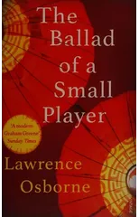 The Ballad of a Small Player