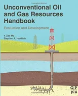 Unconventional Oil and Gas Resources Handbook