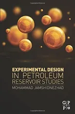Experimental Design in Petroleum Reservoir Studies