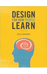 Design for How People Learn