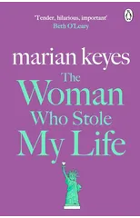 The Woman Who Stole My Life