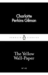 The Yellow Wall-Paper