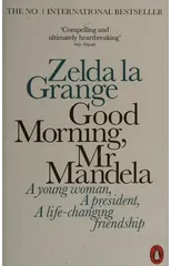 Good Morning, Mr Mandela