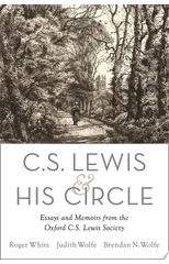 C. S. Lewis and His Circle