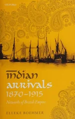 Indian Arrivals, 1870-1915