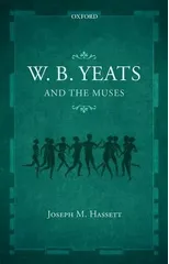 W.B. Yeats and the Muses