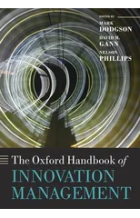 The Oxford Handbook of Innovation Management