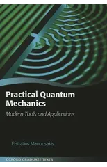 Practical Quantum Mechanics
