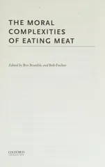 Moral Complexities of Eating Meat