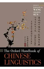 The Oxford Handbook of Chinese Linguistics