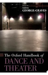 The Oxford Handbook of Dance and Theater