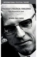 Foucault's Political Challenge