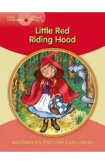 Macmillan Young Explorers 1 Red Riding Hood