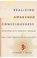 Realizing Awakened Consciousness