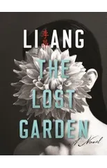 The Lost Garden