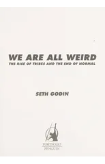 We Are All Weird