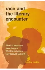 Race and the Literary Encounter