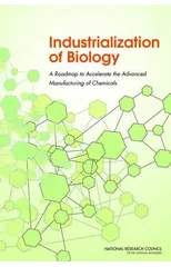 Industrialization of Biology