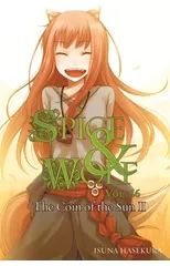 Spice and Wolf, Vol. 16 - Novel