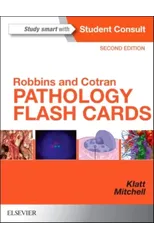 Robbins and Cotran Pathology Flash Cards