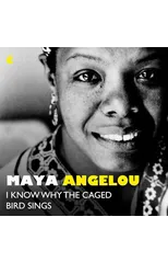 I Know Why The Caged Bird Sings