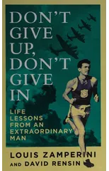 Don't Give Up, Don't Give In