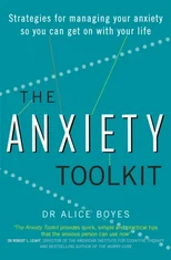 The Anxiety Toolkit