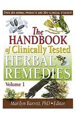 The Handbook of Clinically Tested Herbal Remedies, Volumes 1 & 2