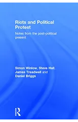 Riots and Political Protest