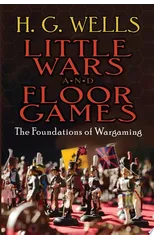 Little Wars and Floor Games