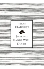 Shaking Hands With Death